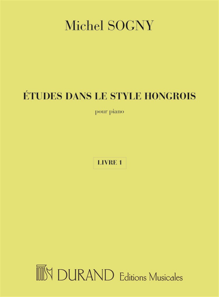 Etudes Dans Le Style Hongrois - Livre 1